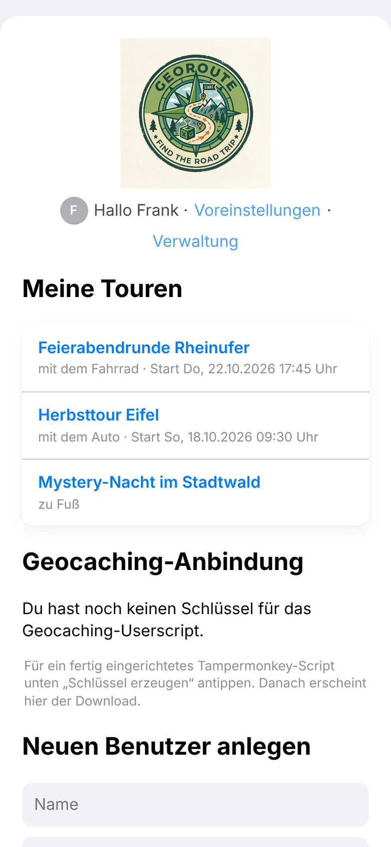 Startseite von GeoRoute mit drei Touren, Startzeiten und einem Hinweis auf vier neue Chatnachrichten